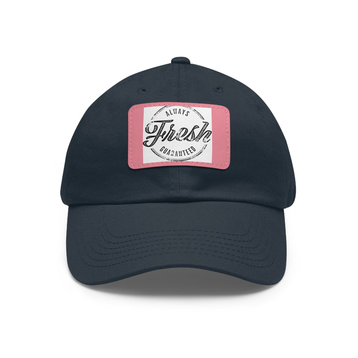 Always Fresh Dad Hat with Leather Patch (Rectangle)