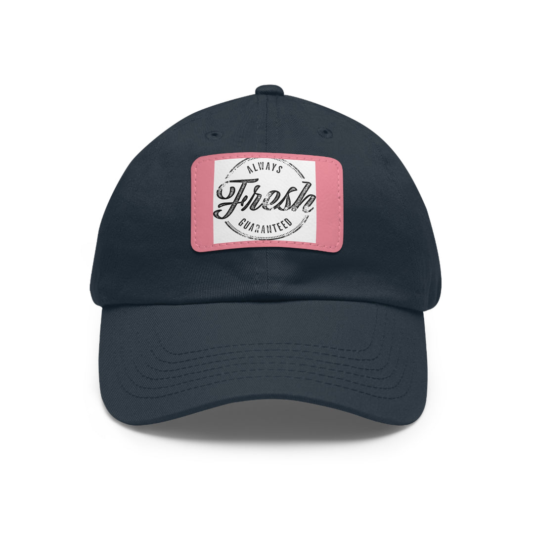Always Fresh Dad Hat with Leather Patch (Rectangle)