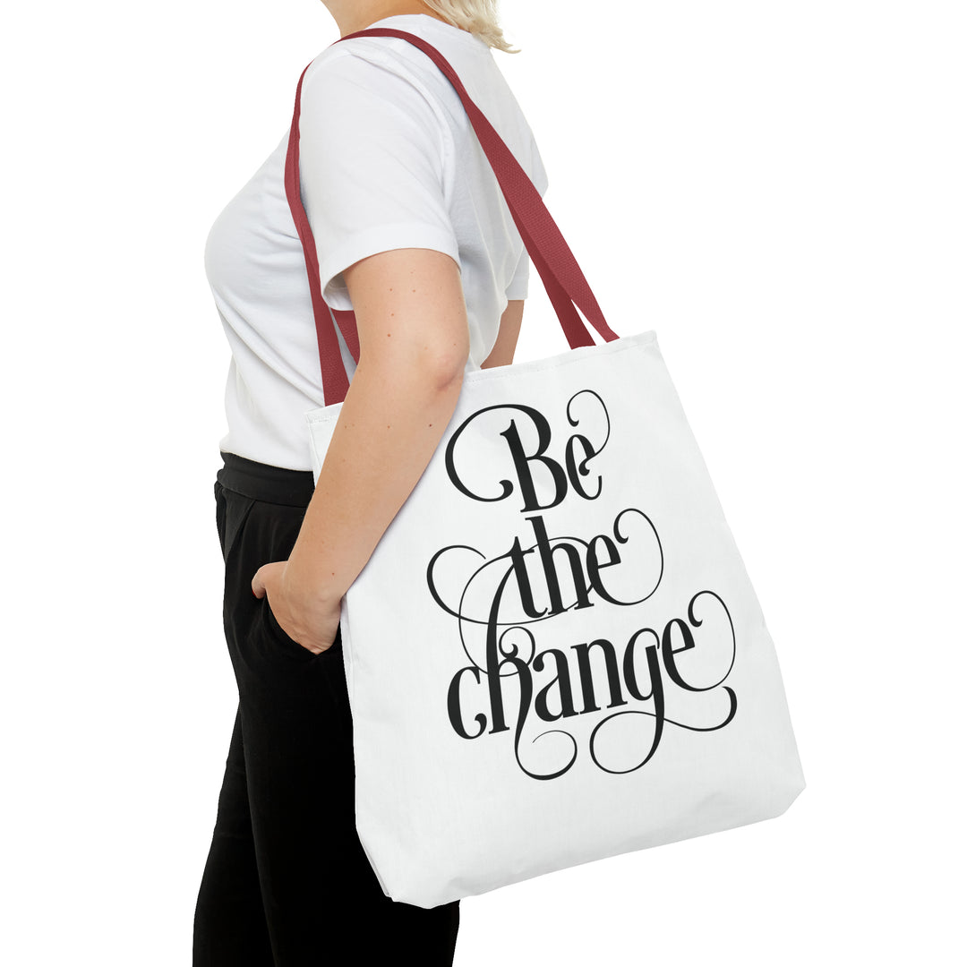 Be The Change Tote Bag