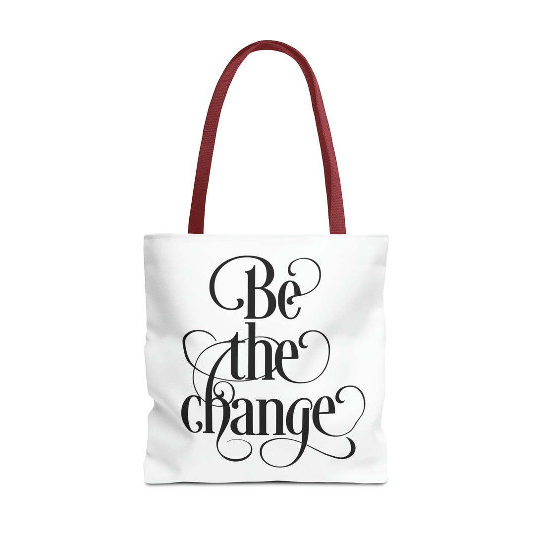Be The Change Tote Bag
