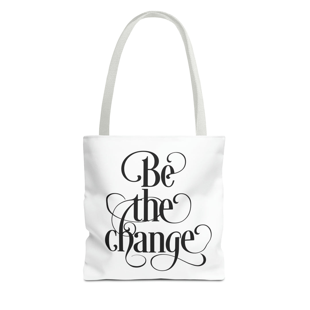 Be The Change Tote Bag
