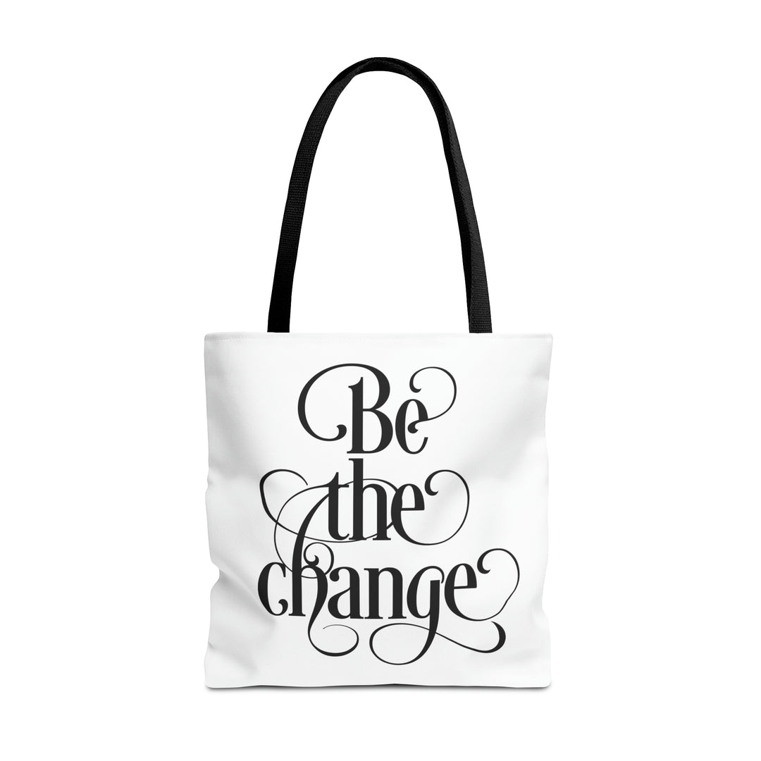 Be The Change Tote Bag