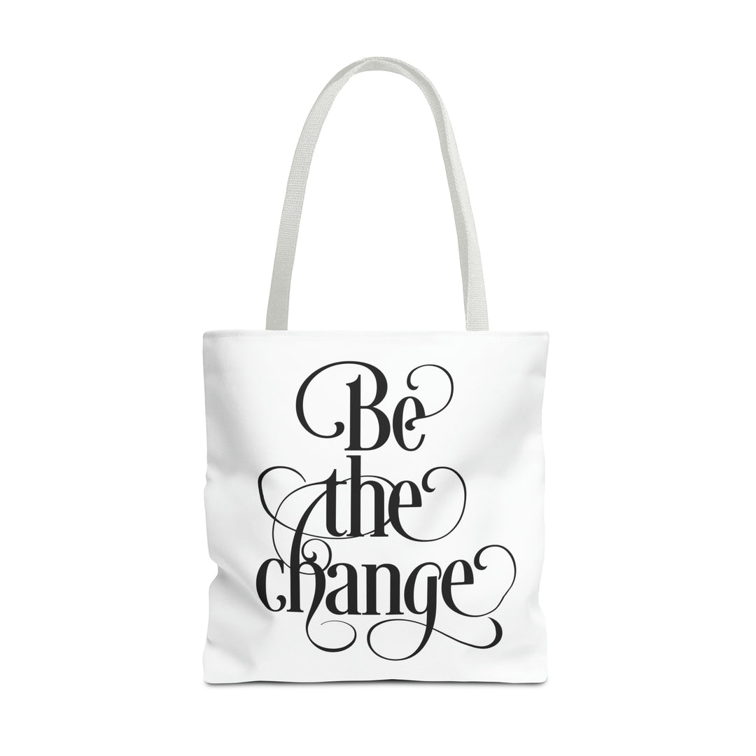 Be The Change Tote Bag