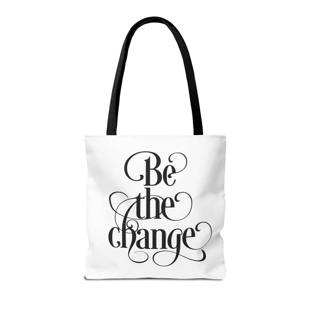 Be The Change Tote Bag