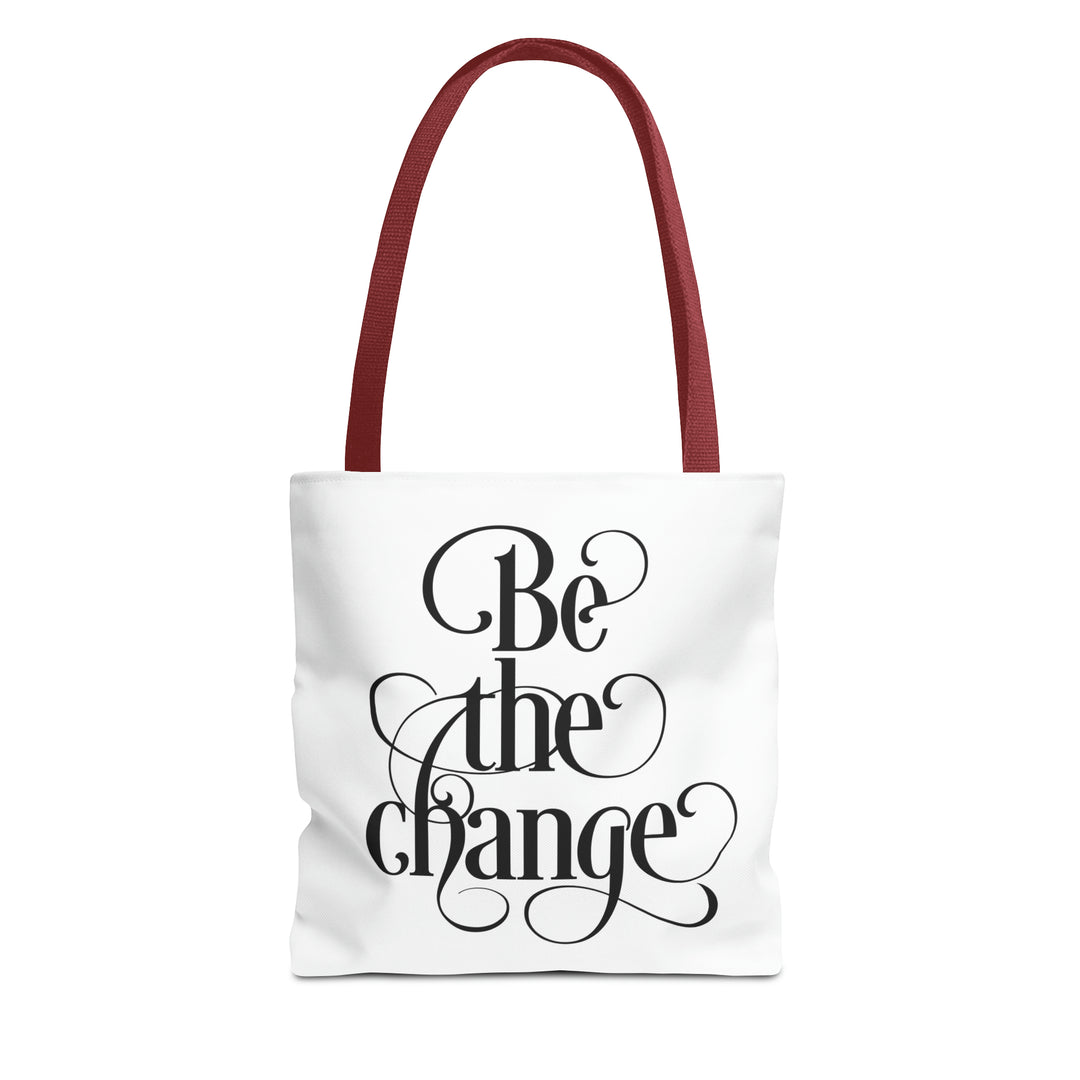 Be The Change Tote Bag