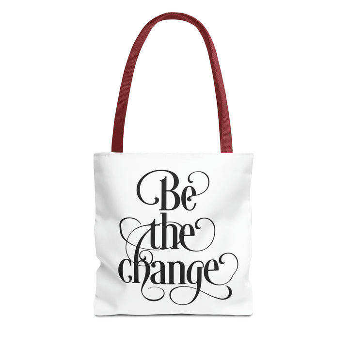 Be The Change Tote Bag