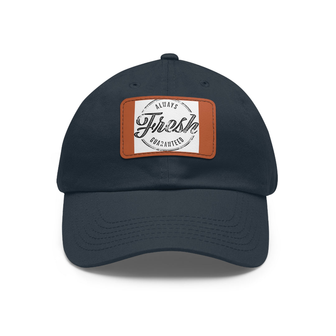 Always Fresh Dad Hat with Leather Patch (Rectangle)