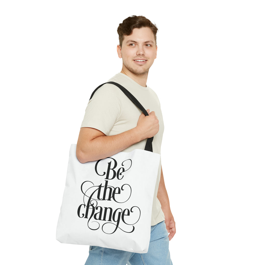 Be The Change Tote Bag
