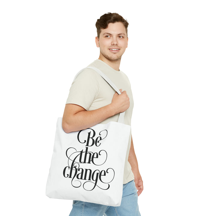 Be The Change Tote Bag