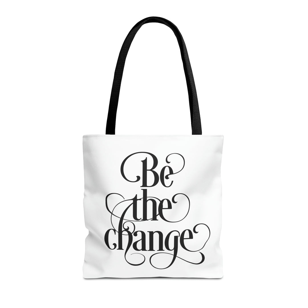 Be The Change Tote Bag