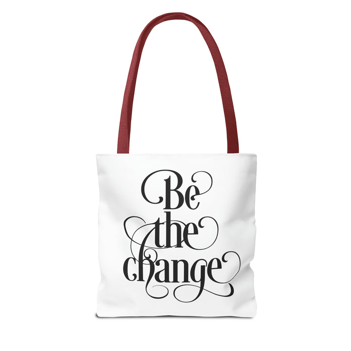 Be The Change Tote Bag
