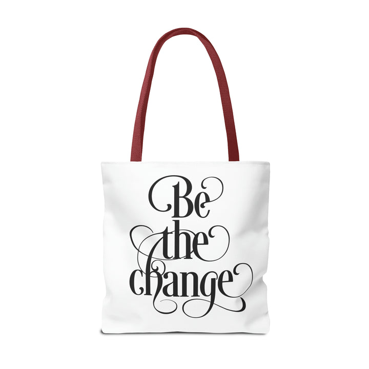 Be The Change Tote Bag