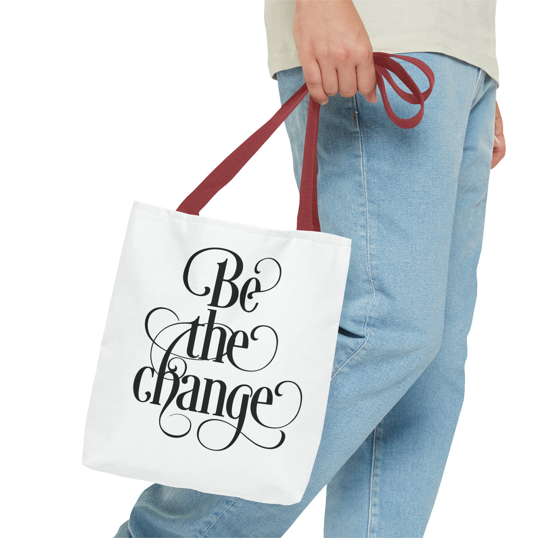 Be The Change Tote Bag