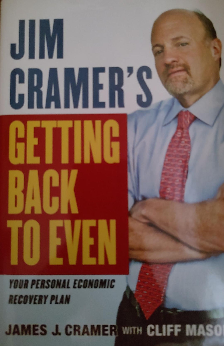 Jim Cramer's Real Money Getting Back to Even Book