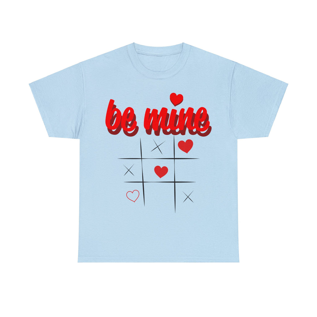 Be Mine Unisex Heavy Cotton Tee