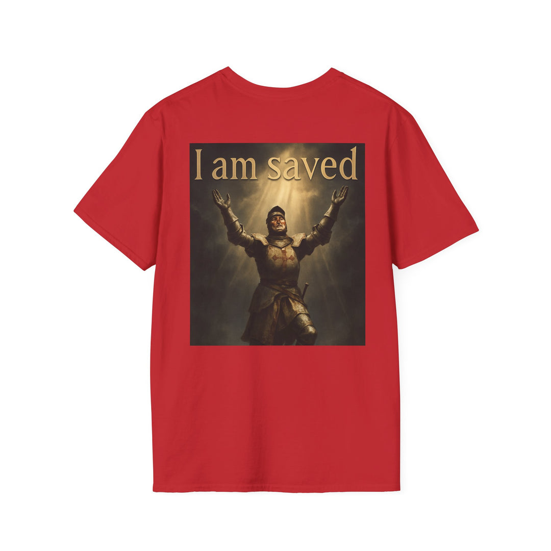 Christian Knight T-Shirt — "Through Christ Jesus" Front and "I Am Saved" Back