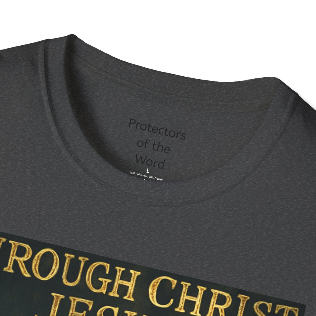 Christian Knight T-Shirt — "Through Christ Jesus" Front and "I Am Saved" Back