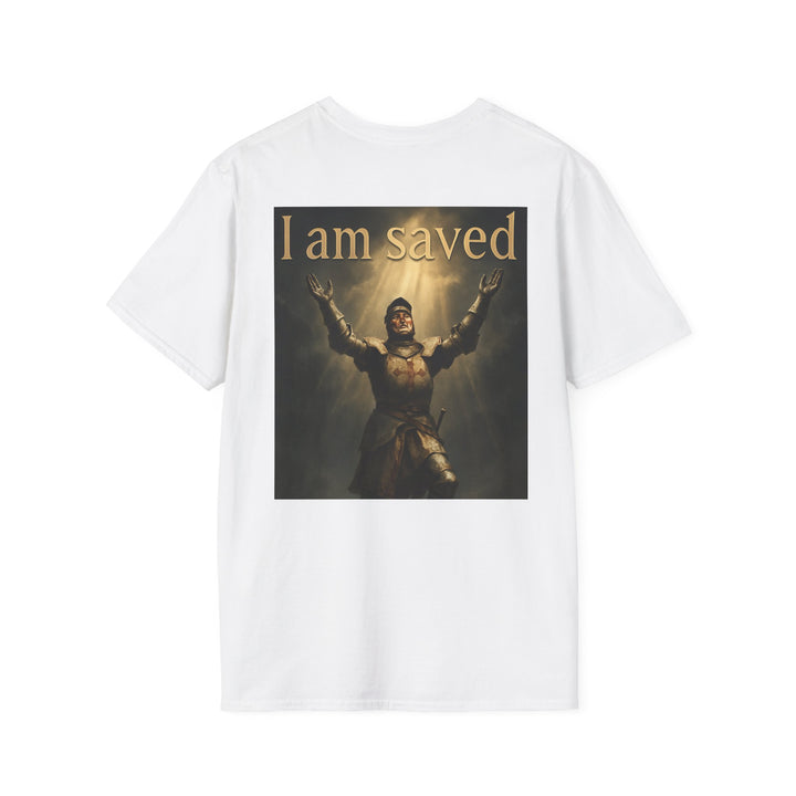 Christian Knight T-Shirt — "Through Christ Jesus" Front and "I Am Saved" Back