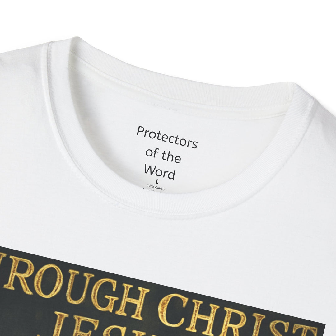 Christian Knight T-Shirt — "Through Christ Jesus" Front and "I Am Saved" Back