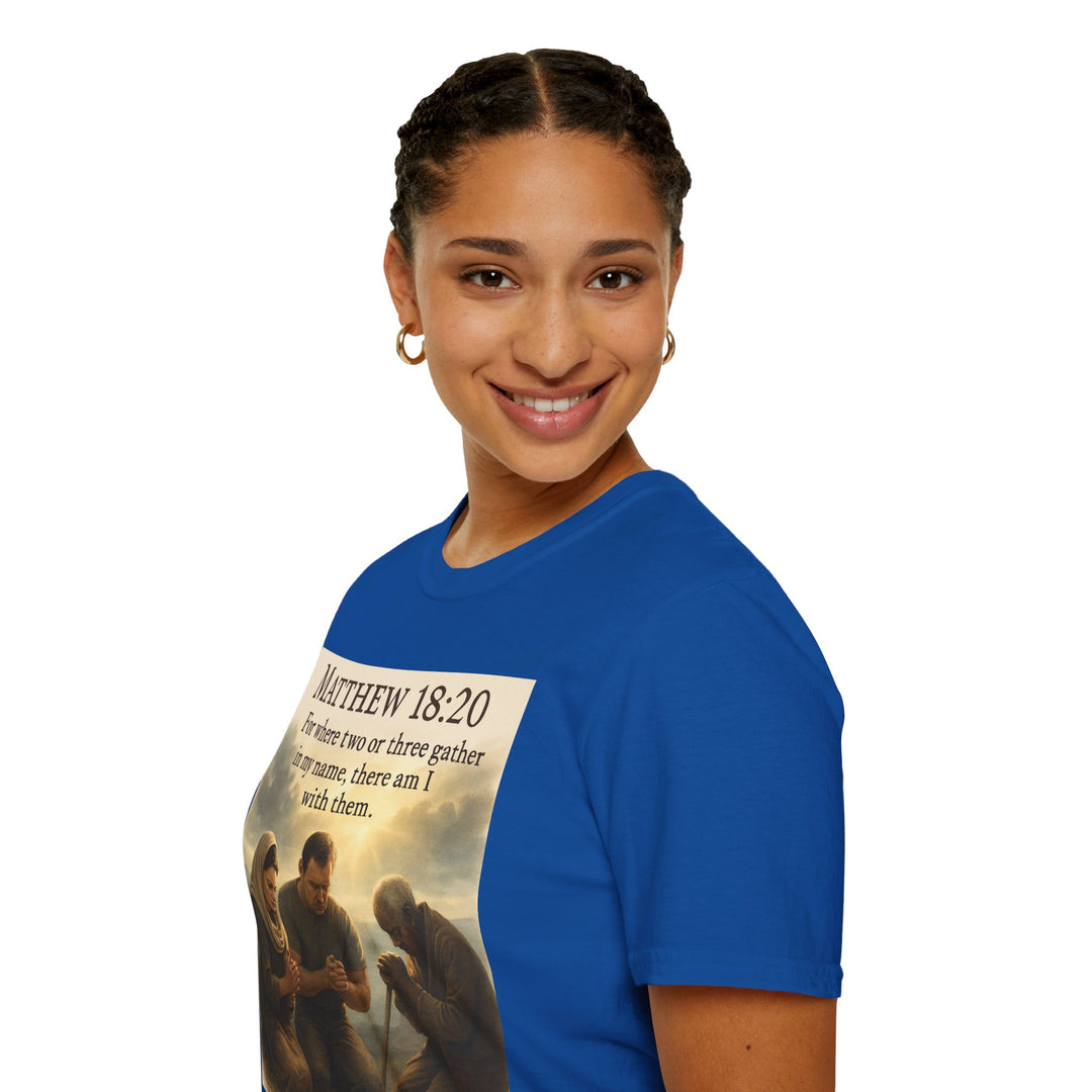Christian Scripture T-Shirt — Matthew 18:20 and Isaiah 41:10 Faith Tee