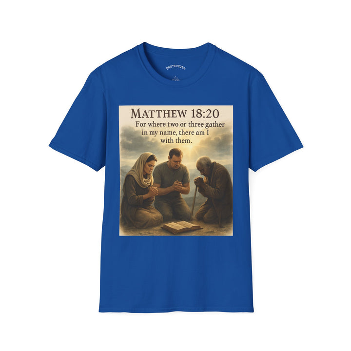 Christian Scripture T-Shirt — Matthew 18:20 and Isaiah 41:10 Faith Tee