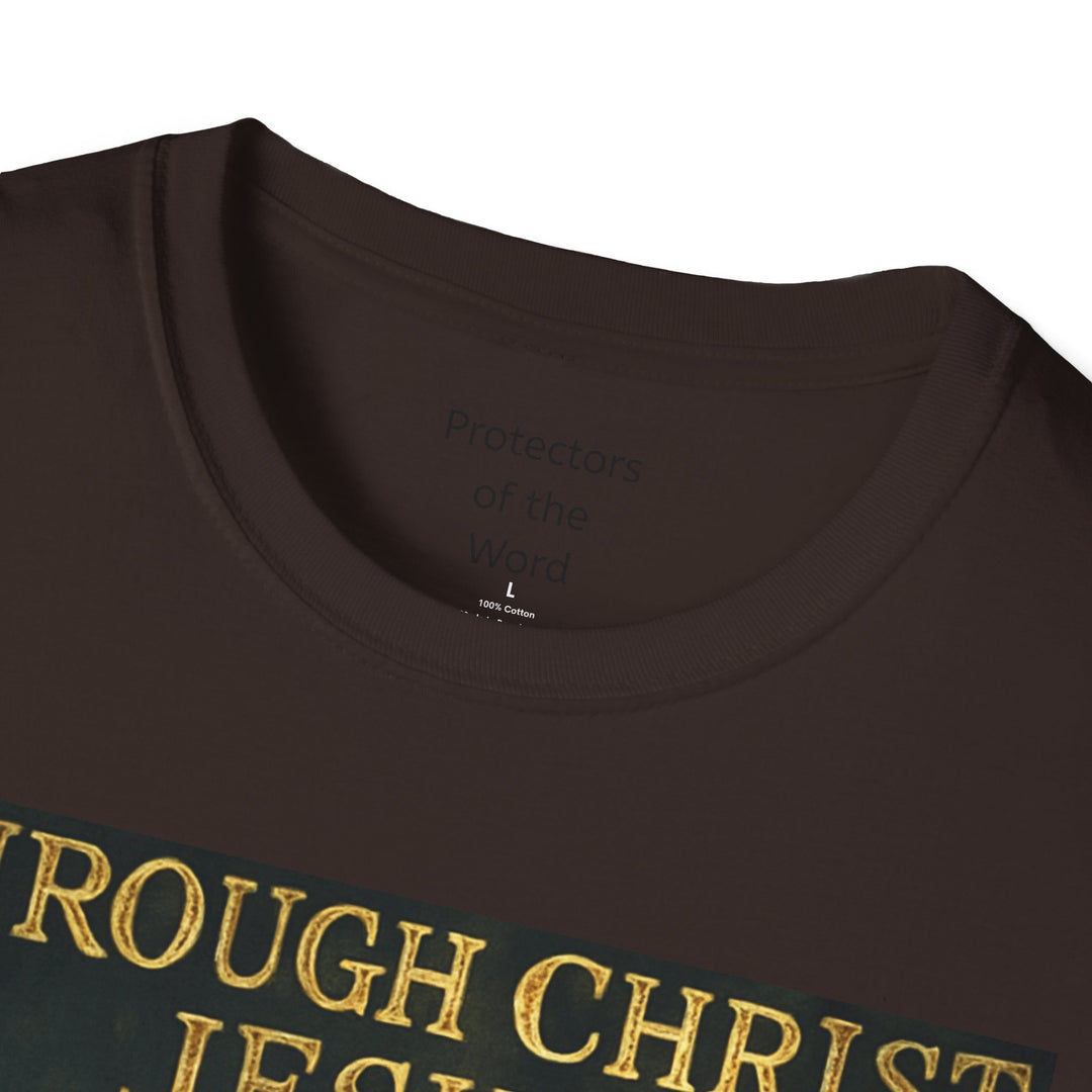 Christian Knight T-Shirt — "Through Christ Jesus" Front and "I Am Saved" Back