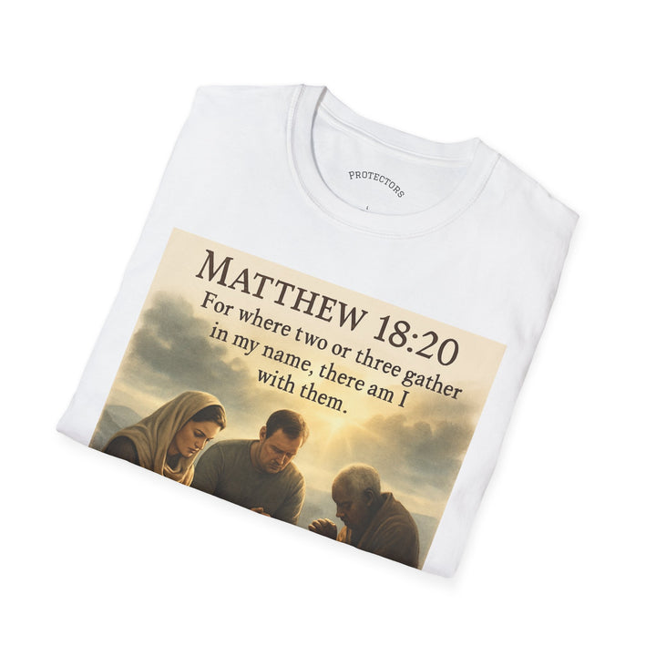 Christian Scripture T-Shirt — Matthew 18:20 and Isaiah 41:10 Faith Tee