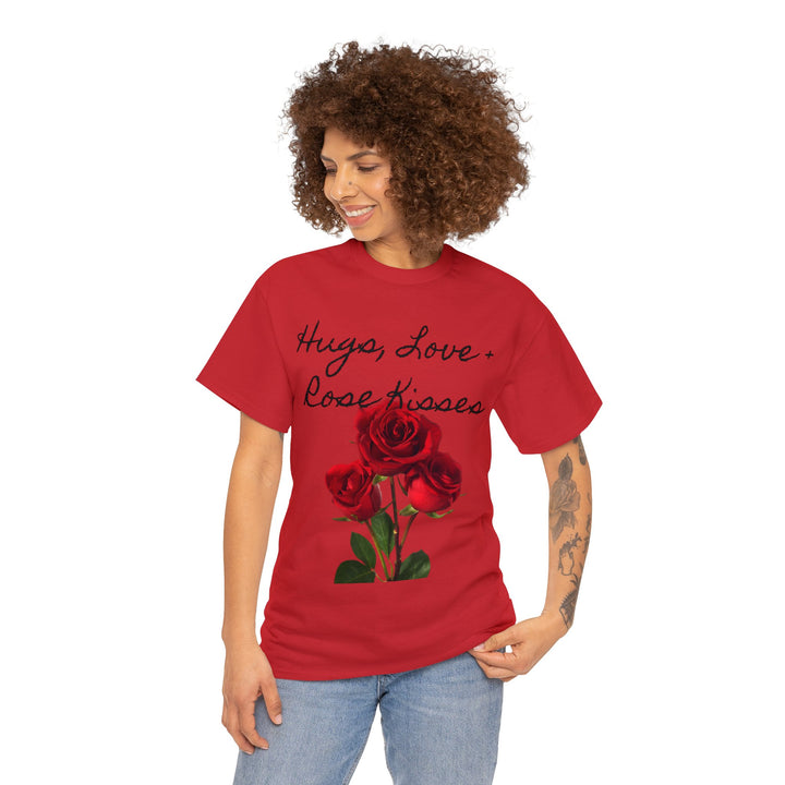 Hugs, Love + Rose Kisses Unisex Heavy Cotton Tee