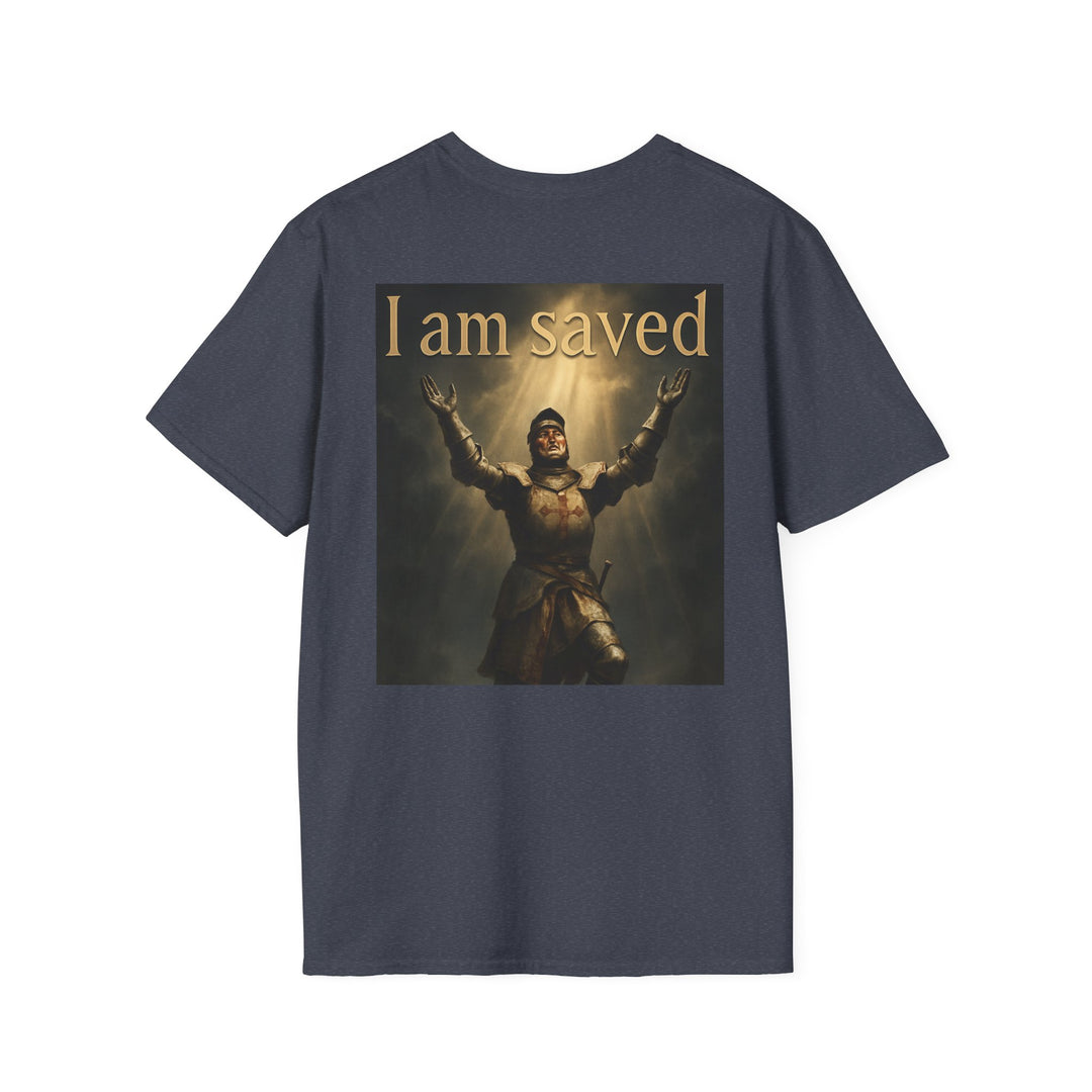 Christian Knight T-Shirt — "Through Christ Jesus" Front and "I Am Saved" Back