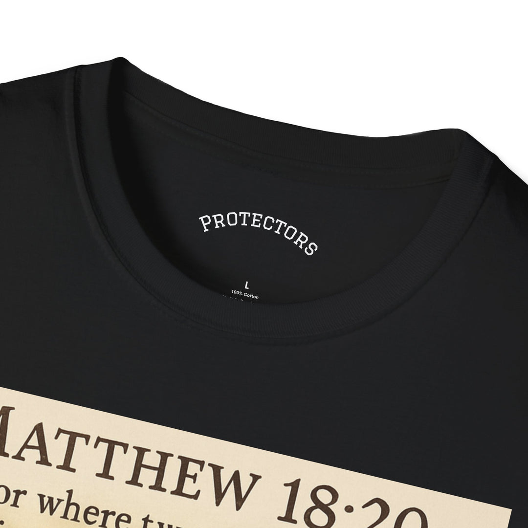 Christian Scripture T-Shirt — Matthew 18:20 and Isaiah 41:10 Faith Tee