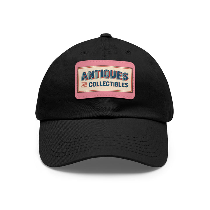 Antiques and Collectibles Dad Hat with Leather Patch (Rectangle)