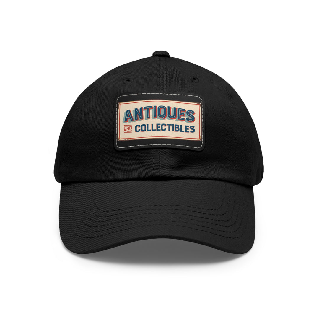 Antiques and Collectibles Dad Hat with Leather Patch (Rectangle)