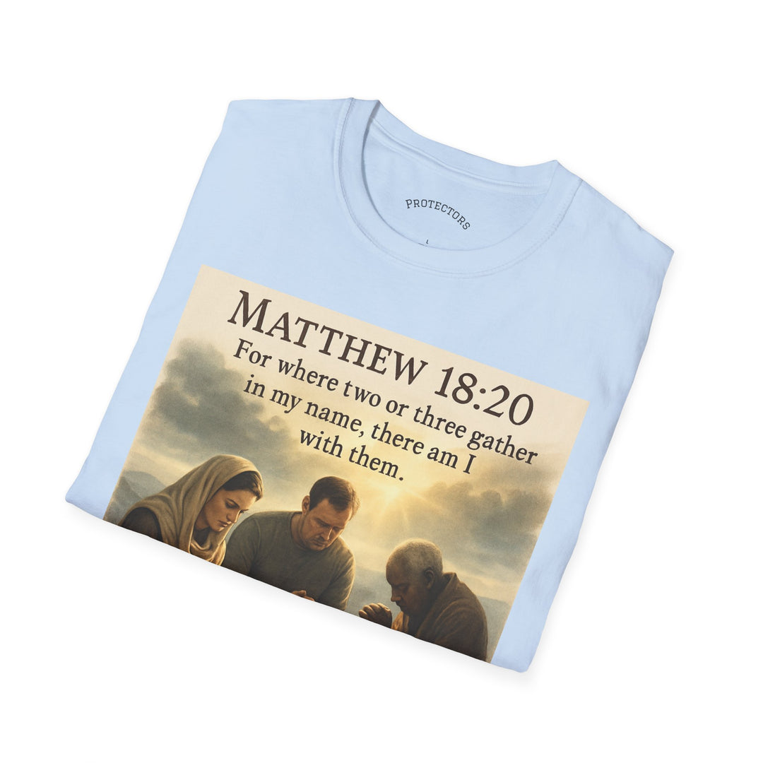 Christian Scripture T-Shirt — Matthew 18:20 and Isaiah 41:10 Faith Tee