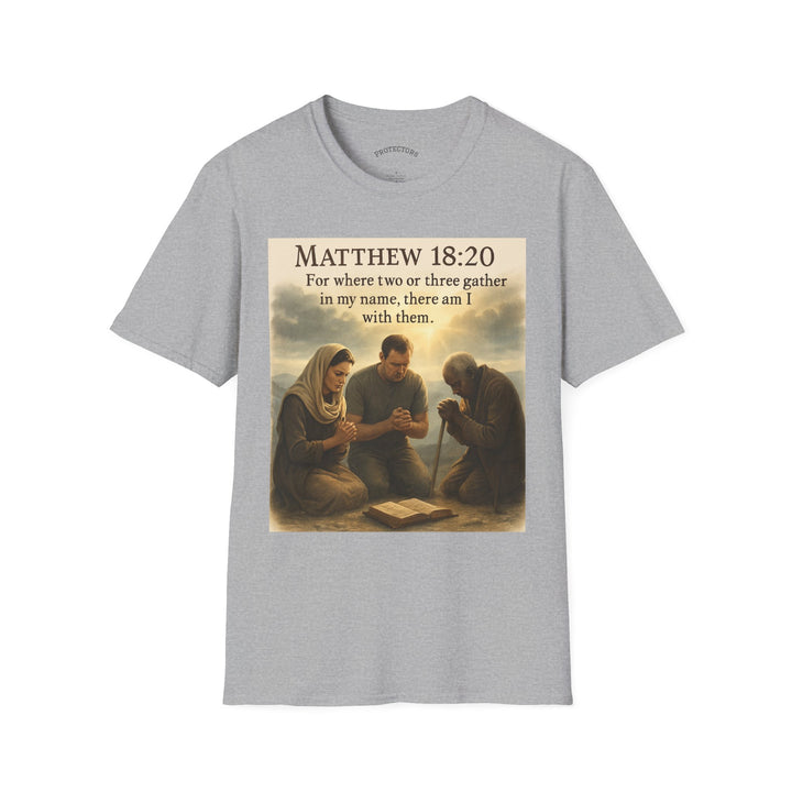 Christian Scripture T-Shirt — Matthew 18:20 and Isaiah 41:10 Faith Tee