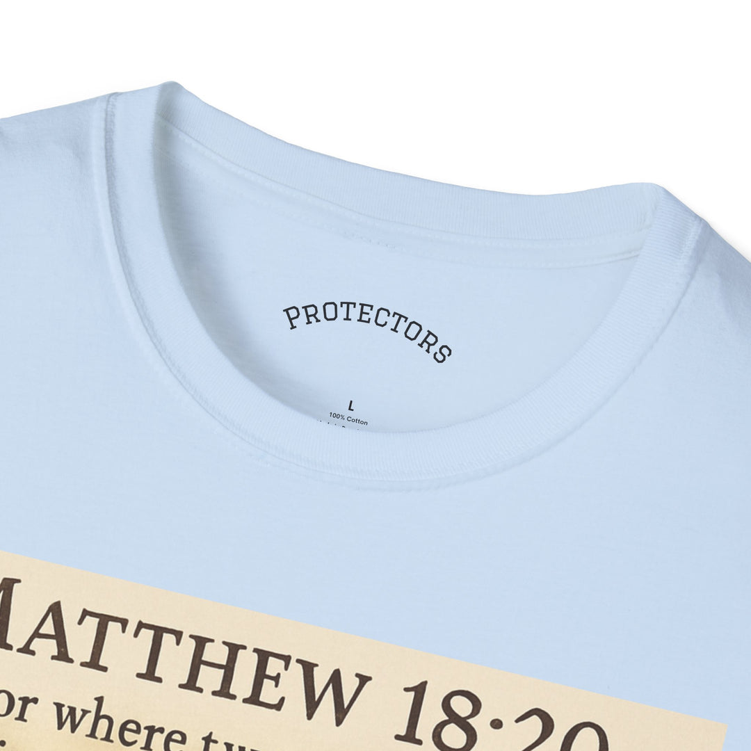 Christian Scripture T-Shirt — Matthew 18:20 and Isaiah 41:10 Faith Tee