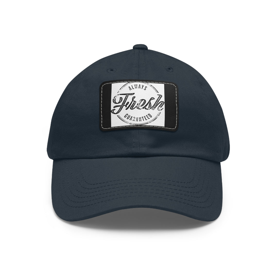 Always Fresh Dad Hat with Leather Patch (Rectangle)