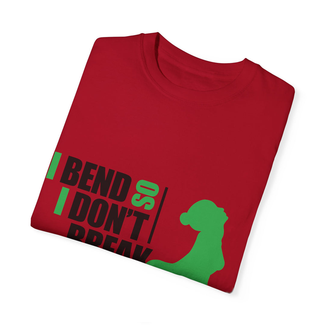 I Bend So I Don't Break Unisex Garment-Dyed T-shirt