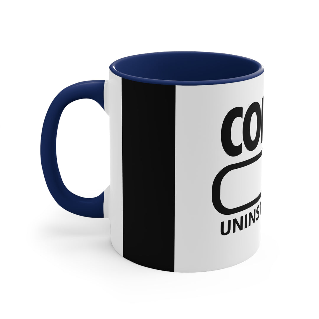 Coffee Uninstalling Accent Coffee Mug, 11oz