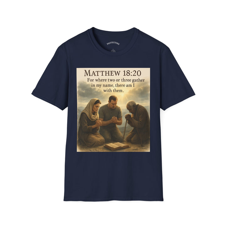 Christian Scripture T-Shirt — Matthew 18:20 and Isaiah 41:10 Faith Tee