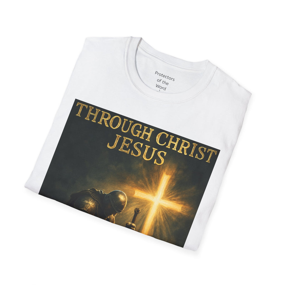 Christian Knight T-Shirt — "Through Christ Jesus" Front and "I Am Saved" Back