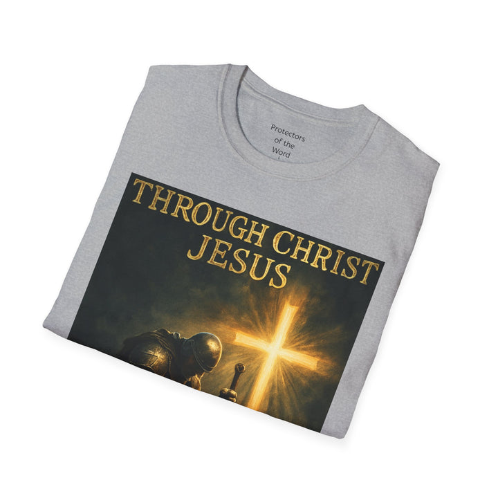 Christian Knight T-Shirt — "Through Christ Jesus" Front and "I Am Saved" Back