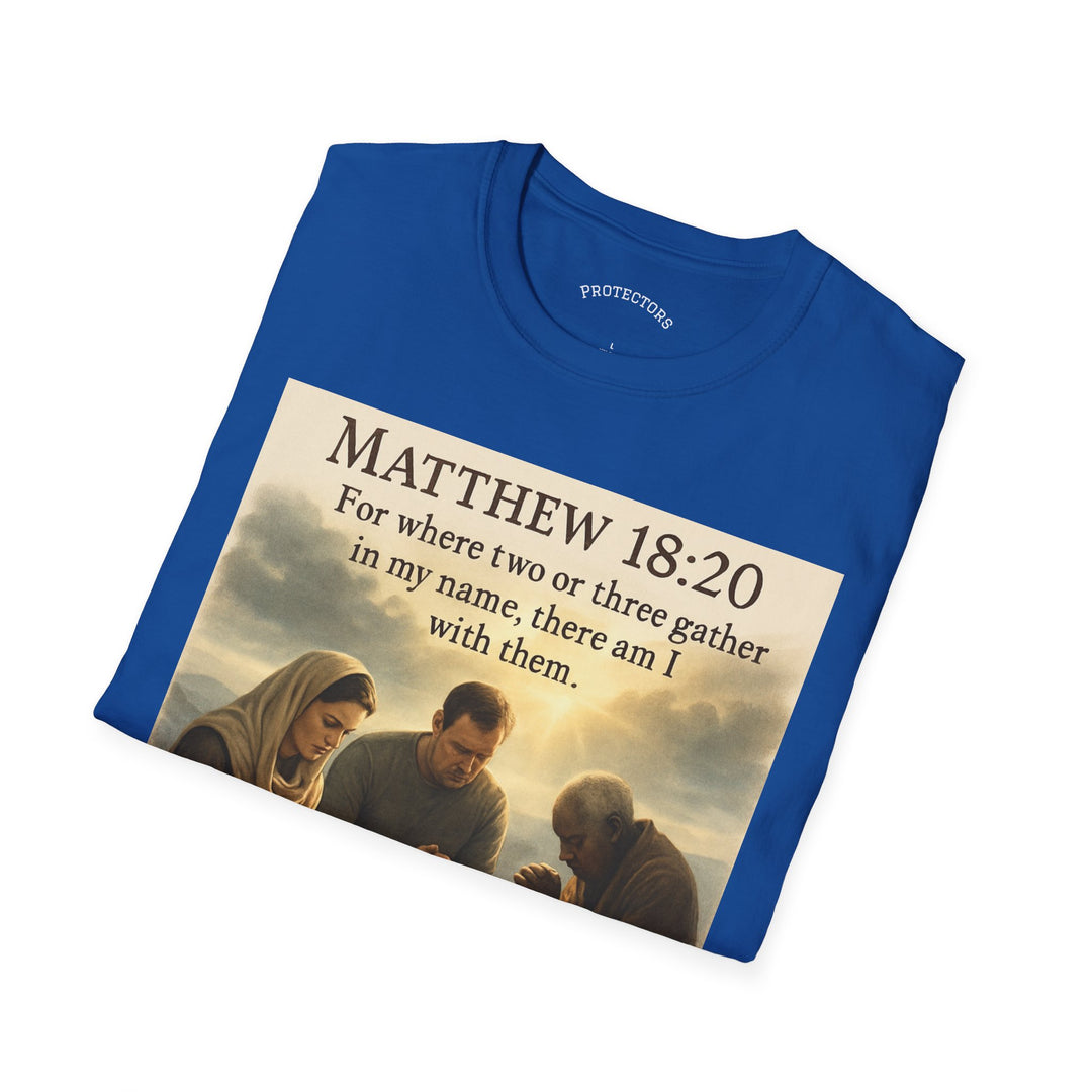 Christian Scripture T-Shirt — Matthew 18:20 and Isaiah 41:10 Faith Tee