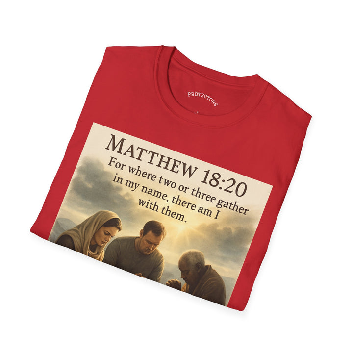 Christian Scripture T-Shirt — Matthew 18:20 and Isaiah 41:10 Faith Tee