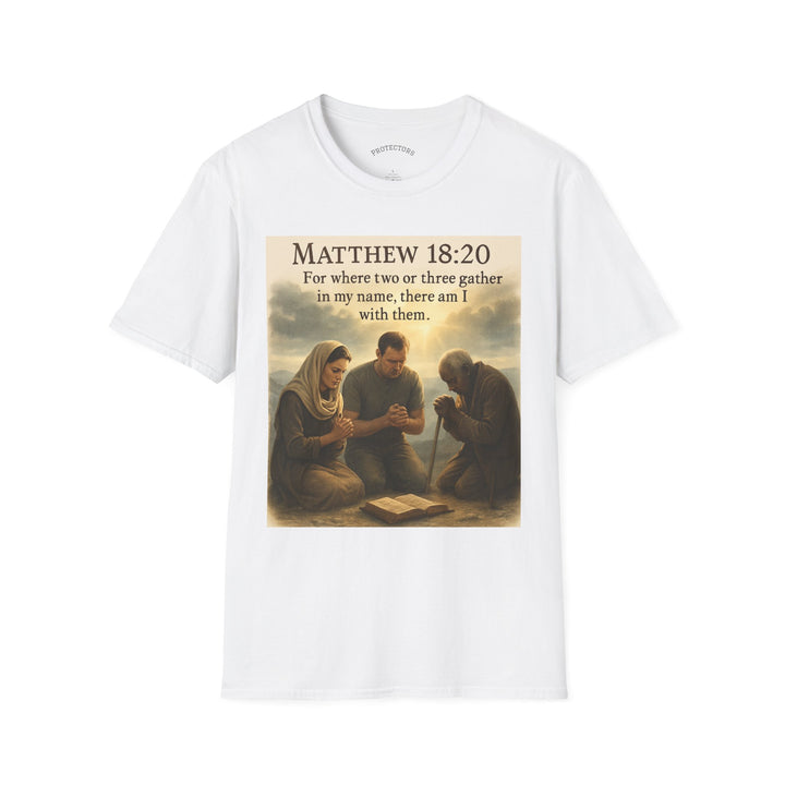 Christian Scripture T-Shirt — Matthew 18:20 and Isaiah 41:10 Faith Tee