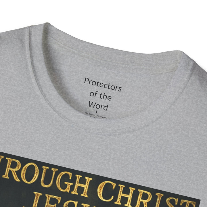 Christian Knight T-Shirt — "Through Christ Jesus" Front and "I Am Saved" Back