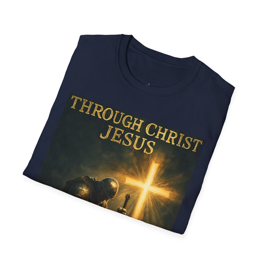 Christian Knight T-Shirt — "Through Christ Jesus" Front and "I Am Saved" Back