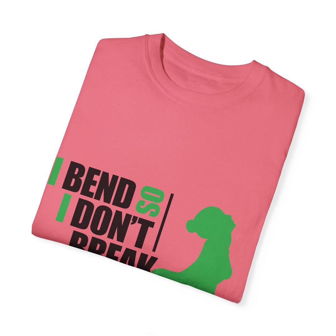 I Bend So I Don't Break Unisex Garment-Dyed T-shirt