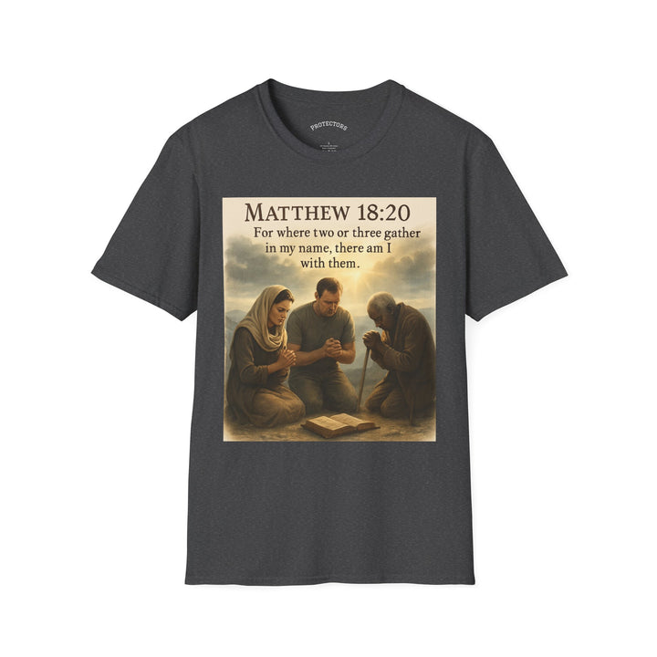 Christian Scripture T-Shirt — Matthew 18:20 and Isaiah 41:10 Faith Tee