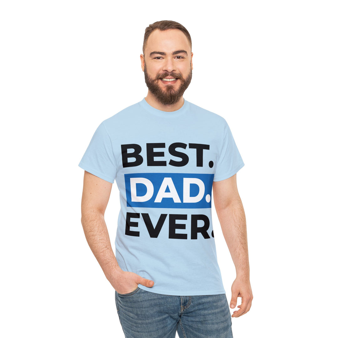 Best Dad Ever Unisex Heavy Cotton Tee