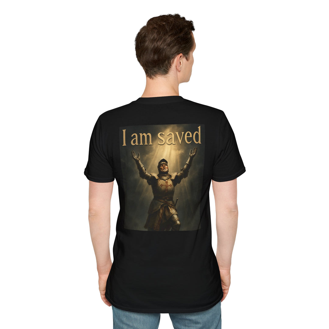 Christian Knight T-Shirt — "Through Christ Jesus" Front and "I Am Saved" Back